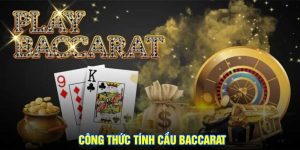 Công Thức Tính Cầu Baccarat