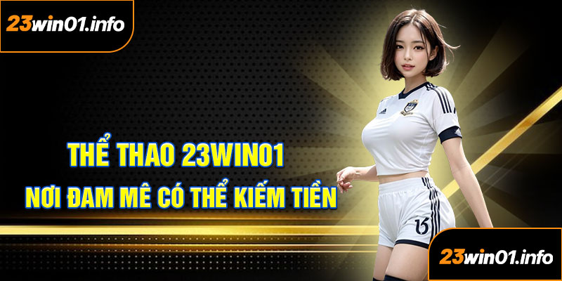Thể Thao 23Win01